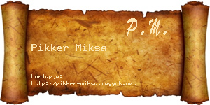 Pikker Miksa névjegykártya